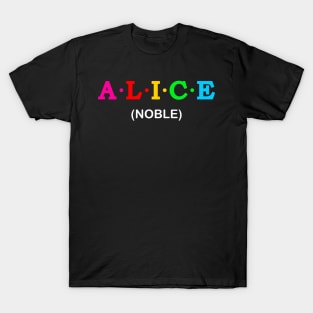 Alice - Noble T-Shirt
